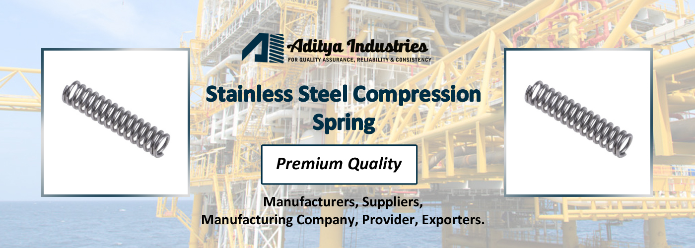 Stainless Steel Compression Spring Manufacturing Company